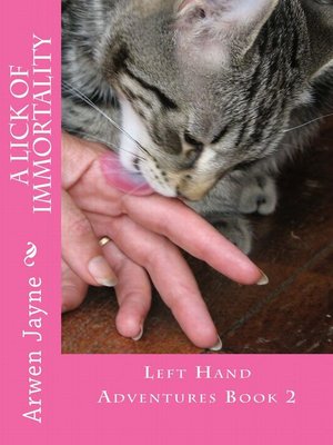 cover image of A Lick of Immortality
